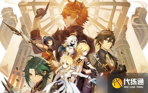 2022原神零氪必练角色推荐 0氪党最强4大阵容!