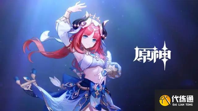 原神妮露圣遗物武器推荐 妮露武器圣遗物搭配攻略
