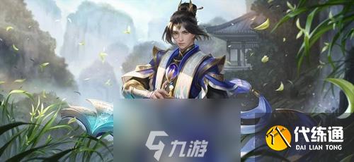 王者荣耀S16赛季末强势英雄推荐 上分英雄选择介绍