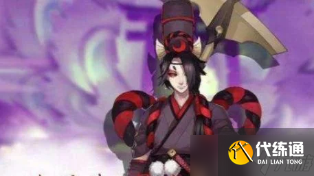 《阴阳师》以下式神谁的眼睛最少-阴阳师鬼王眼数最少